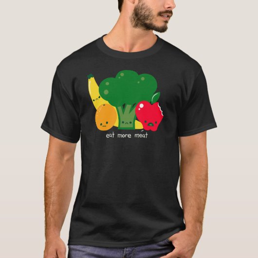 食べ肉をもっと食べる Tシャツ (正面)