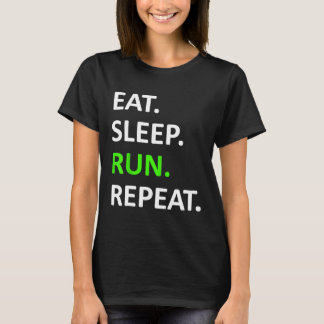食べ走Sleep Repeat Shirtおもしろい Runner Shirt Tシャツ