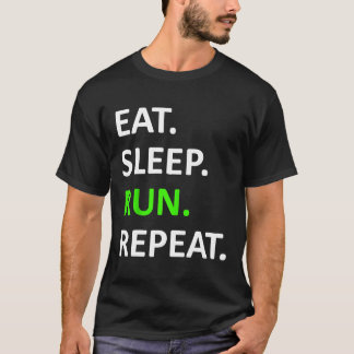 食べ走Sleep Repeat Shirtおもしろい Runner Shirt Tシャツ
