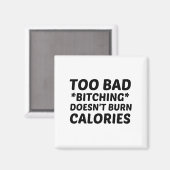 食べ過ぎはカロリーを消費しない マグネット (正面/裏面)