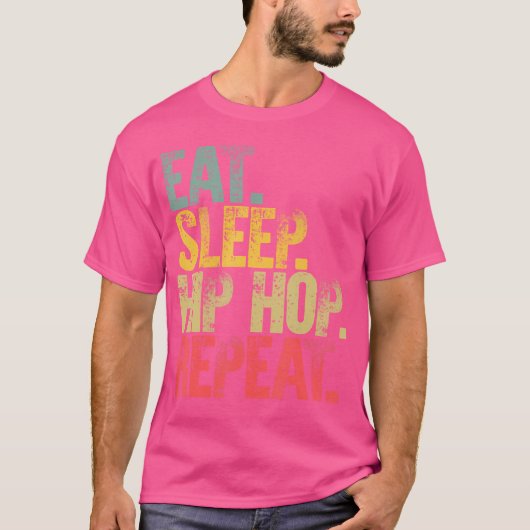食べ食べSleep Repeat Gift ShirtスリープヒップホップRepe Tシャツ (正面)