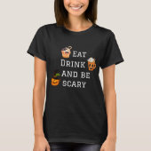 食べ飲みと怖いハローウィンパーティTシャツ Tシャツ (正面)