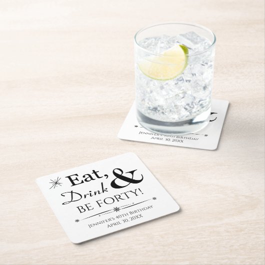 食べ飲みと40歳の誕生日 スクエアペーパーコースター (インサイチュ)