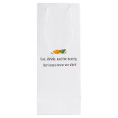 「食べ飲みメリーて、元気で明日の私たちダイエット」 ワインギフトバッグ (裏面)