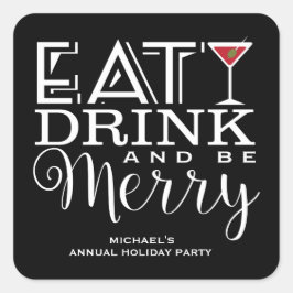 食べ飲み物とビーメリーホリデーパーティー スクエアシール