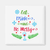 食べ飲み物とビーメリー、クリスマス・ホリデー、ZSSPG マグネット (正面)