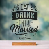 食べ飲み結婚したて結婚いる アクリルサイン (ニュートラル)