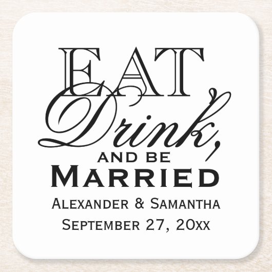 食べ飲み結婚したパーソナライズされた結婚 スクエアペーパーコースター (正面)
