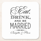 食べ飲み酒とブ結婚したロ結婚クのモノグラム スクエアペーパーコースター (正面)
