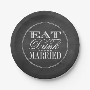 食べ飲み飲み結婚したとBeChalkboard結婚の ペーパープレート