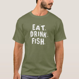 食べ飲み魚。 |おもしろい魚釣りシャツ Tシャツ