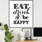 食べ飲んで幸せになる ポスター (ホームオフィス)