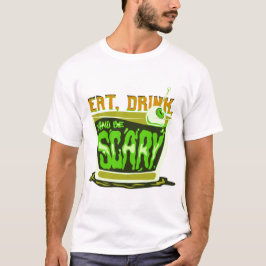 食べ飲んで怖い Tシャツ