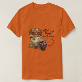 食べ飲んで怖い Tシャツ