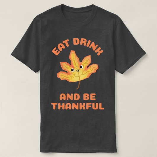 食べ飲んで感謝する3 Tシャツ (デザイン正面)