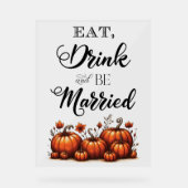 食べ飲んで食べ結婚したる結婚 アクリルサイン (正面)