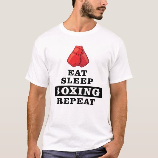 食べ、スリープ、ボクシング、繰り返し Tシャツ (正面)