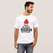 食べ、スリープ、ボクシング、繰り返し Tシャツ (正面フル)
