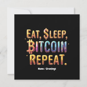 食べ、スリープ、Bitcoin、暗号通貨を繰り返す 招待状