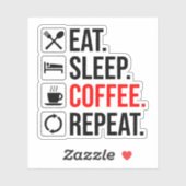 食べ.眠れ。コーヒー.繰り シール (シート)