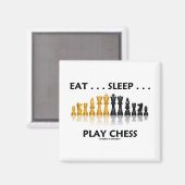 食べ...眠れ…チェッ遊ス（チェスの姿勢） マグネット (正面/裏面)