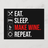 食べ.眠れ。ワインを作れ。繰り ポストカード (正面)