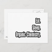 食べ.眠れ。化学オーガニック。 ポストカード (正面/裏面)