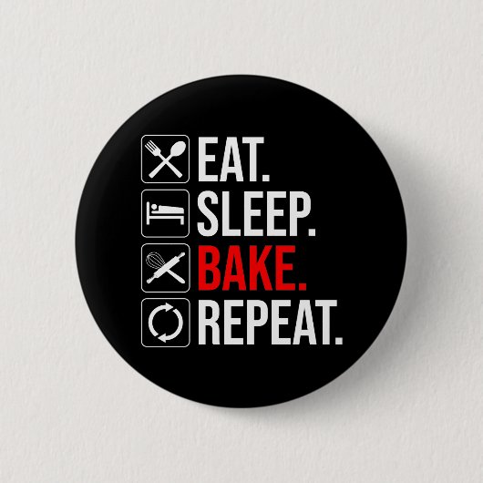 食べ.眠れ。焼く。繰り 缶バッジ (正面)