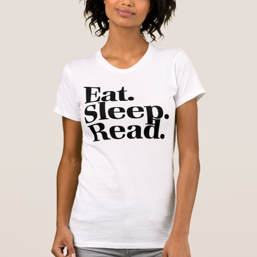 食べ.眠れ。読. Tシャツ (正面)