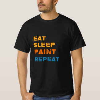 食べ-Sleep-絵を描 Repeat、Painter Tシャツ