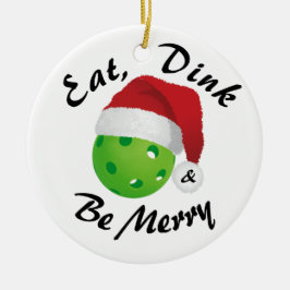 食べDink and be Merry Christmas Pickleball Santa セラミックオーナメント