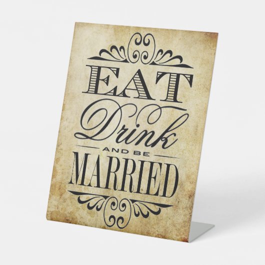 食べDrink & Be結婚した - Vintage Wedding 台座サイン (正面)
