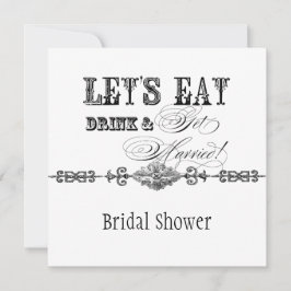 食べDrink n Get Bridal 結婚した Shower 招待状