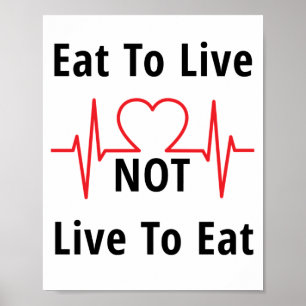 食べLive to LiveではなくLive to Live食べ ポスター