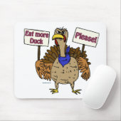 食べMore Duck - Talking Turkey マウスパッド (マウス)