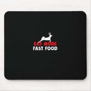 食べMore Fast Food - Deer狩りハンターおもしろい マウスパッド
