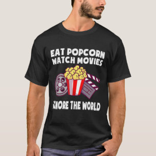 食べPopcorn Watch Movies Ignore The World Movie Th Tシャツ