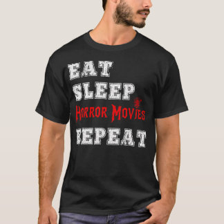 食べSleepホラー映画リピーター怖い映画ジャンルH Tシャツ