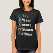 食べSleep Anime Gaming Repeatおもしろいオタクゲーマー Tシャツ (正面)
