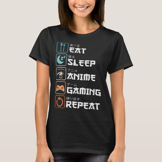 食べSleep Anime Gaming Repeatおもしろいオタクゲーマー Tシャツ (正面)