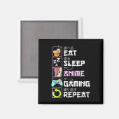 食べSleep Anime Gaming RepeatかわいいOtaku Anime マグネット (正面/裏面)