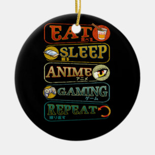 食べSleep Anime Gaming Repeat Gamerビデ日本のオ セラミックオーナメント