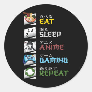 食べSleep Anime Gaming Repeat Otaku Gamer 日本の ラウンドシール