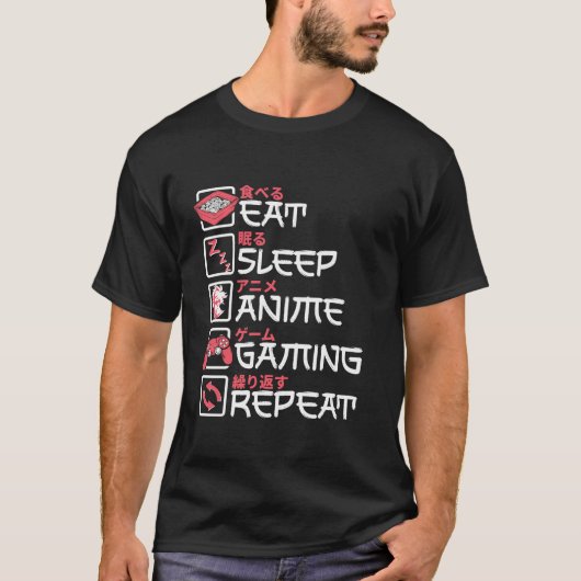 食べSleep Anime Gaming Repeat Otaku Gamer 日本の Tシャツ (正面)