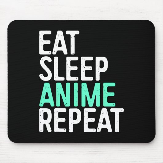 食べSLEEP ANIME REPEAT日本のアニメーション マウスパッド (正面)