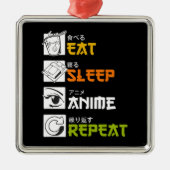 食べSleep Anime Repeat Giftアイディアコスプレイヤー メタルオーナメント (正面)