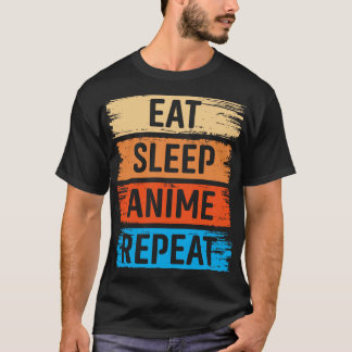 食べSleep Anime Repeat Tシャツ