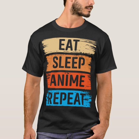 食べSleep Anime Repeat Tシャツ (正面)