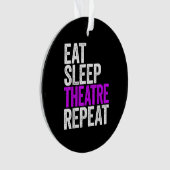 食べSleep Atre Repeat俳優の女優ギフト オーナメント (正面)