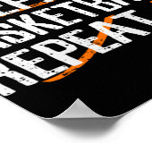 食べSleep Basketball Repeat - Gift For Basket ポスター (角)